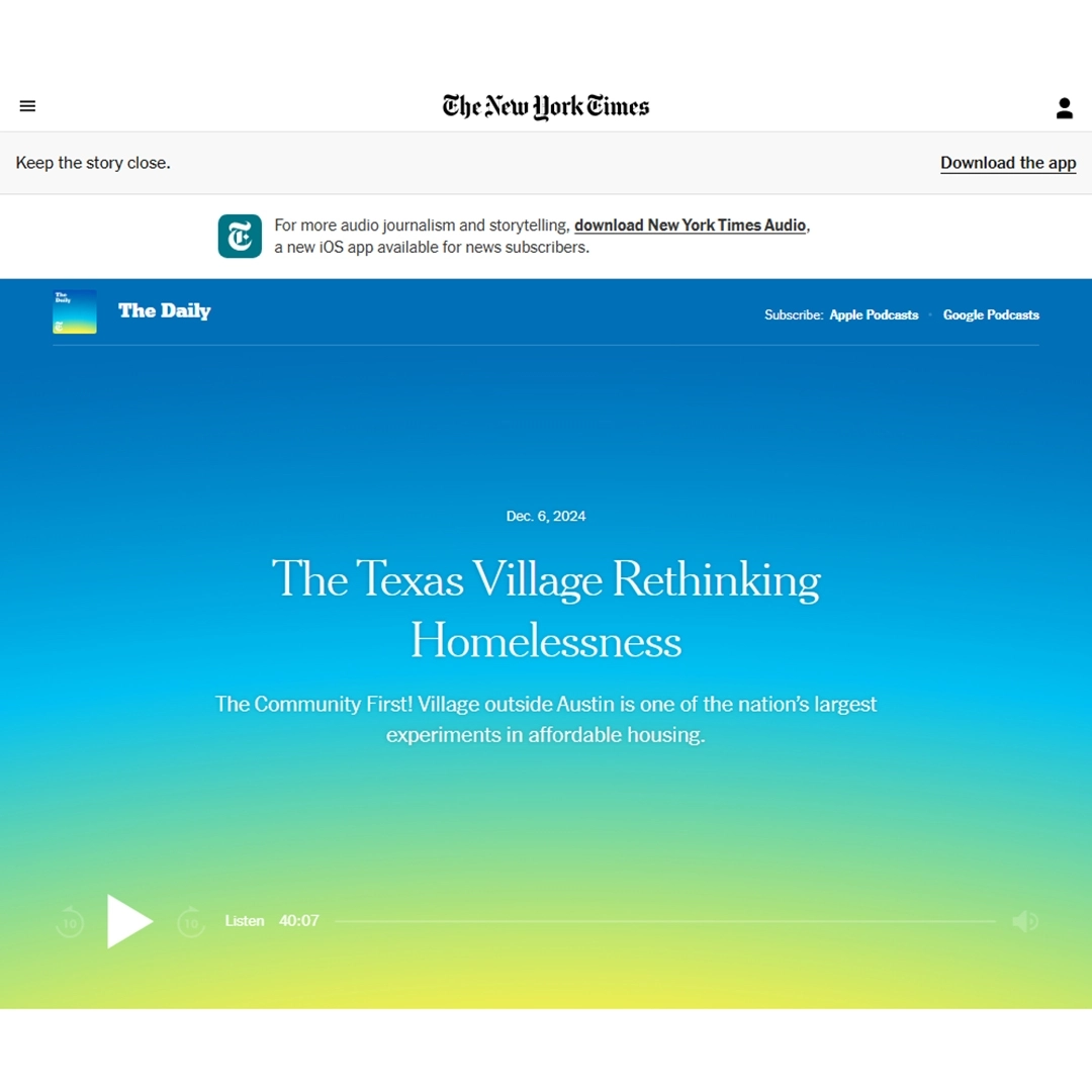 NY TIMES / The Daily podcast / Community First! Village